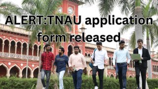 Tamil Nadu Agricultural University TNAU PG amp PHD Admission Alert 202425 [upl. by Guss]