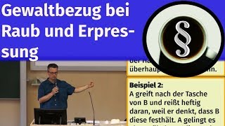 Gewaltbezug bei Raub und Erpressung [upl. by Schaffer60]