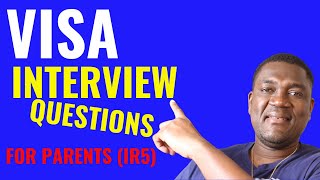 VISA Interview Questions For parents  IR5 Visa Category [upl. by Kathleen496]