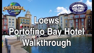 Loews Portofino Bay Hotel  Walkthrough [upl. by Waldo]