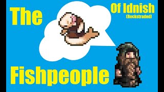 The Fishpeople of Idnish  A Dwarf Fortress Tale [upl. by Ellenrahc524]