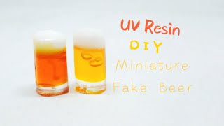 No silicone molds 1 How to make a miniature fake beer WITHOUT MOLDS  UV Resin DIY Tutorial [upl. by Ahsenav330]