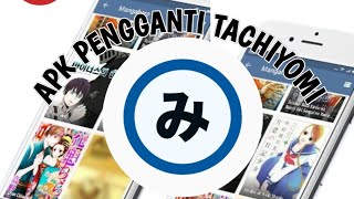 APK TERBARU PENGGANTI TACHIYOMI 2024❗  KABAR GEMBIRA BUAT PENGGUNA TACHIYOMI  ❗ [upl. by Htidirem]