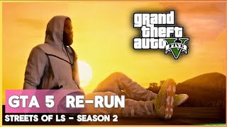 Best of GTA 5 Streets of LS  S2  Ep 23  25  GTA V Real Hood Life Mods  GTA 5 Mods 2024 [upl. by Idham]