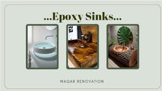 Epoxy Sinks Designs 2024 by Waqar Renovation [upl. by Zara]