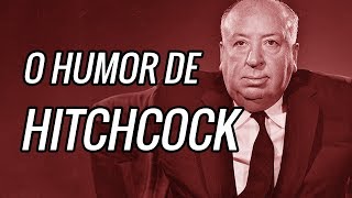 O Sombrio Senso de Humor de Hitchcock [upl. by Ettenyl]