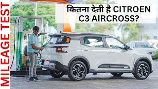 Citroen C3 Aircross Mileage Test and Dirst drive अभी कठिन है डगर पनघट की [upl. by Cykana]