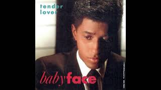 Babyface  Tender Lover Remix Suite [upl. by Htebazie]