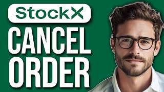 How To Cancel StockX Order 2024 [upl. by Ylrac]