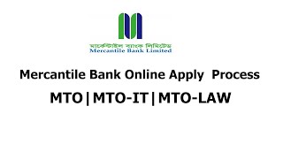 Mercantile Bank Job Online Apply Process 2024MTO  MTOIT MTOLaw  Private Bank  Private Bank [upl. by Ced]