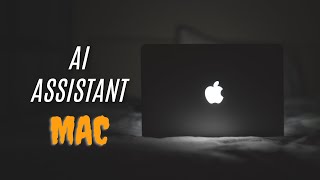 Best AI Assistant for Mac  Boost Your Productivity [upl. by Mccready]