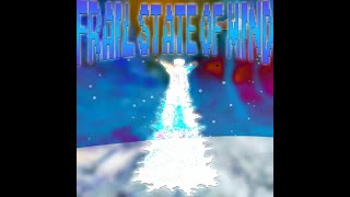 dltzk「FRAIL STATE OF MIND FREESTYLE」⁂ dltzk [upl. by Det440]