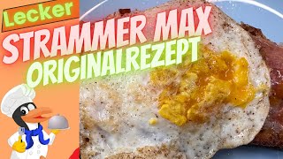 Strammer Max Originalrezept [upl. by Getraer]