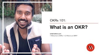 OKRs 101  Lesson 12 What is an OKR  Learn how to set and achieve audacious goals [upl. by Borlase]