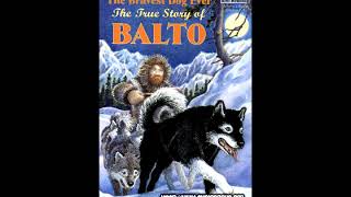 The Bravest Dog Ever The True Story of Balto [upl. by Adnulahs951]