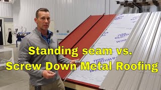 Standing Seam Metal Roofing Vs Corrugated Screw Down Metal Roof  Big Differences between the Two [upl. by Yer697]