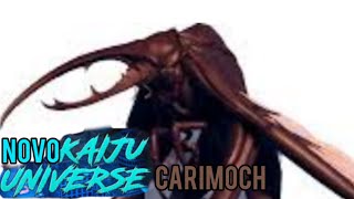 Novo Kaiju Universe Carimoch [upl. by Nalym613]