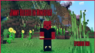 Jimmy Blessed en Minecraft Episodio 1 COMIENZA LA AVENTURA [upl. by Yremogtnom]