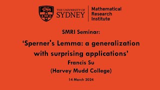 Francis Su Sperners Lemma – A generalization with surprising applications [upl. by Lamaaj11]