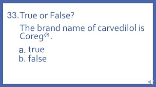 Top 200 Drugs Practice Test Question  T or F The brand name of carvedilol is Coreg [upl. by Ccasi]