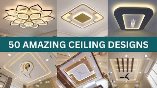 50 Ceiling Design Ideas  False Ceiling Light Design  Modern Ceiling Lights Design [upl. by Pritchard77]