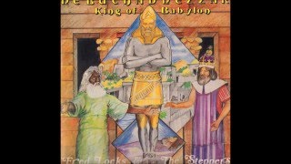 Fred Locks And The Steppers  Nebuchadnezzar King Of Babylon [upl. by Auberta]