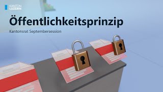 Kanton Luzern Parlament stimmt dem Öffentlichkeitsprinzip zu [upl. by Necyla]