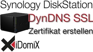 Synology DiskStation Gültiges DynDNS SSL Zertifikat erstellen [upl. by Eizus]