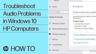 Troubleshoot Audio Problems in Windows 10  HP Computers  HP Support [upl. by Teloiv]