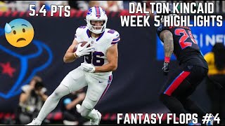 Dalton Kincaid EVERY TARGET vs Texans  Fantasy Flops Week 5 😬🤦‍♂️ [upl. by Arimihc]