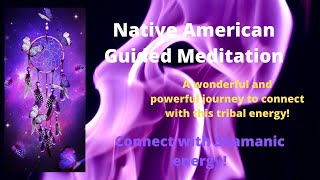 Native american guided meditationNative american drumsShamanic guided meditation [upl. by Eindys]