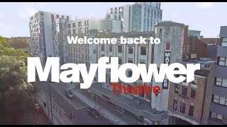 What to expect when you return  Mayflower Theatre [upl. by Yracaz]