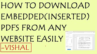 HOW TO DOWNLOAD EMBEDDED PDFS FROM ANY WEBSITE EASILY  VISHAL [upl. by Egiaf]