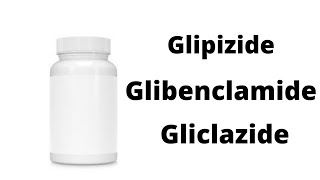 Glipizide Glibenclamide Gliclazide [upl. by Nichani]