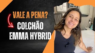 Comprei o colchão Emma Hybrid  Ele é bom mesmo [upl. by Flower277]