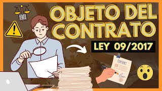 ➡️ OBJETO del CONTRATO PÚBLICO Ley 92017 Arts 99 a 113【Minicurso GRATIS con EJEMPLOS quotPARTE 3quot [upl. by Sivart]