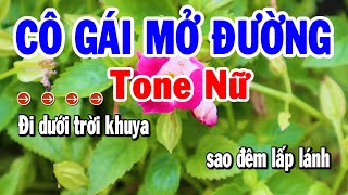 Karaoke Cô Gái Mở Đường Tone Nữ Nhạc Sống Cha Cha Mới Chuẩn Hay  Karaoke Tuyển Chọn [upl. by Fisher]