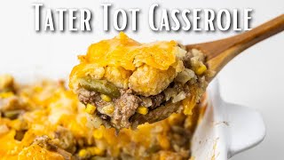 Tasty Tater Tot Casserole [upl. by Assirahc]