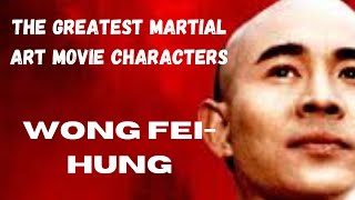 THE GREATEST MARTIAL ART MOVIE CHARACTERSWONG FEIHUNG [upl. by Bing]