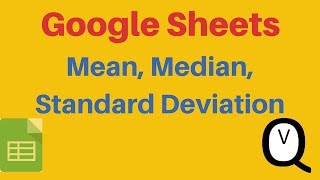 Google Sheets  Mean Median and Standard Deviation [upl. by Clift]