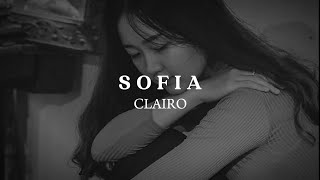 SOFIA  CLAIRO  LYRICS [upl. by Verdi573]