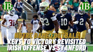 Notre Dame vs Stanford Keys To Victory Revisited  Offense Edition [upl. by Jew]