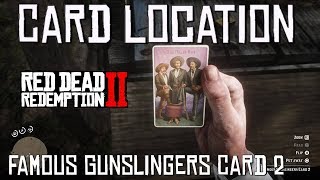 Red Dead Redemption 2 Famous Gunslingers Card 2 [upl. by Dorella]