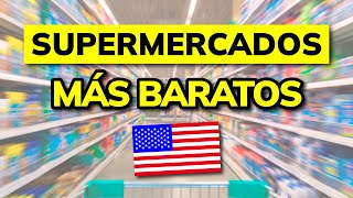 🥇 SUPERMERCADOS MÁS BARATOS DE ESTADOS UNIDOS 2024 [upl. by Nat]