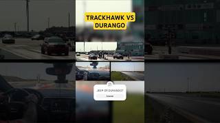 trackhawk vs durango hellcat [upl. by Enihpets]