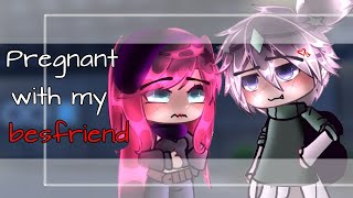 Pregnant with my best friend  ✨ GLMM  Gacha Life Mini Movie [upl. by Ssalguod]