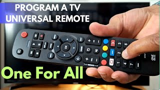 How to Program One For All Universal TV Remote Control To All TV Brands [upl. by Dukey694]