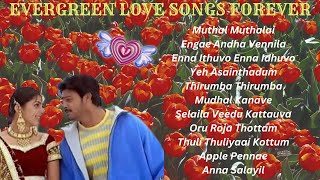 2000s Tamil Evergreen Love Songs Feel the Love  Evergreen Hits Songs  evergreenhits [upl. by Ronald791]