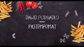 Dawid Podsiadło  Pastempomat lyric video [upl. by Grail]