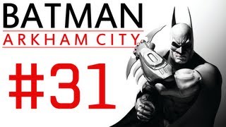 Batman Arkham City Campaign Playthrough ep 31 quotThe Final Actquot [upl. by Yeltneb]